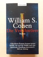 William S. Cohen: Die Verschwörer William S. Cohen: Die Verschwörer