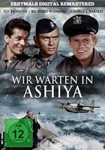 Wir warten in Ashiya - Kinofassung Digital Remastered. USA 1964 (mit u.a. Yul Brynner, Richard Widmark)