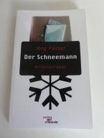 Jörg Fauser: Der Schneemann.  Kriminalro