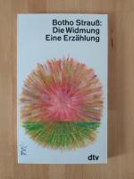 Botho Strauß: Die Widmung