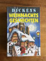 Dickens Weihnachtsgeschichten für Kinder