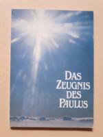 Das Zeugnis des Paulus