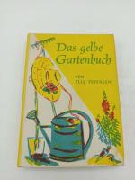 ELLY PETERSEN: Das gelbe Gartenbuch. Ein
