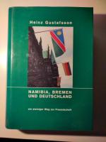 Namibia, Bremen und Deutschland