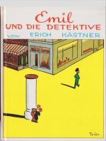 Erich Kästner: Emil und die Detektive. E