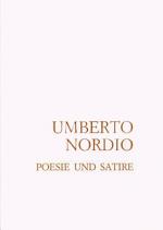 Umberto Nordio. Poesie und Satire