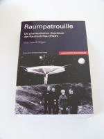 Raumpatrouille Die phantastischen Abenteuer des Raumschiffs Orion Neuausgabe