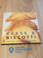 Linda Collister: Kekse & Biscotti