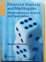 Financial Markets and Martingales - Observations on Science and Speculation