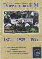 St. Walburga-Realschule Meschede - Doppeljubiläum 1874 - 1929 - 1999