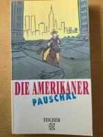 Stephanie Faul: Die Amerikaner pauschal