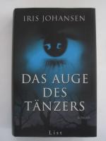 Iris Johansen: Das Auge des Tänzers Iris Johansen: Das Auge des Tänzers