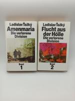 Die verlorene Division: Band I: Amenmaria, Band II: Flucht aus der Hölle