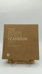 Design Hotels Yearbook 2007