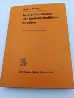 Innere Krankheiten der landwirtschaftlichen Nutztiere