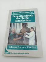 Neues Handbuch der Pferdekrankheiten