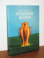 The Pitchfork Review - No 1 - Winter 2014