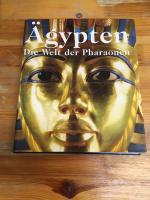 Ägypten-Welt der Pharaonen