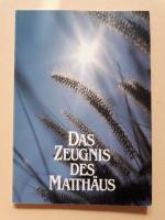 Das Zeugnis des Matthäus