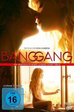 Bang Gang - Die Geschichte einer Jugend ohne Tabus