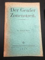 Der Genfer Zonenstreit. <Dissertation>.