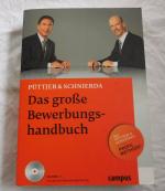 Das große Bewerbungshandbuch inkl. CD-Rom mit interaktivem Bewerbungstraining