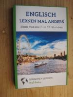 Englisch lernen als anders : 3000 Vokabeln in 30 Stunden (Sprachen lernen mal anders)