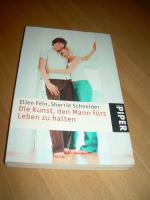 Fein, Ellen; Schneider, Sherrie: Die Kun Fein, Ellen; Schneider, Sherrie: Die Kun