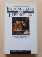 Ludwig Fertig (Hrsg.): Bildungsgang und Ludwig Fertig (Hrsg.): Bildungsgang und