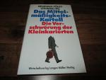 Földy, Reginald; Hill, Othmar: Das Mitte Földy, Reginald; Hill, Othmar: Das Mitte