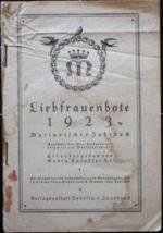 Liebfrauenbote 1923 Marianisches Jahrbuc