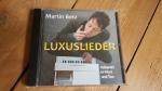 Martin Betz: Luxuslieder
