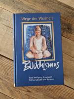 Buddhismus Wege der Weisheit