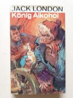 König Alkohol