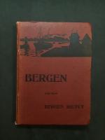 Bergen und was Bergen bietet. 1907