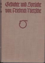 Friedrich Nietzsche: Gedichte und Sprüch
