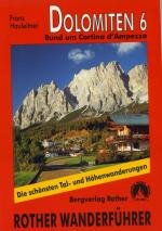 Franz Hauleitner: Dolomiten 6 - Rund um Franz Hauleitner: Dolomiten 6 - Rund um