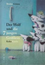 Brüder Grimm: Der Wolf und die sieben ju Brüder Grimm: Der Wolf und die sieben ju