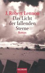 J. Robert Lennon: Das Licht der fallende