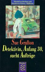 Sue Grafton: Detektivin, Anfang 30, such