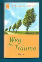 Nicholas Sparks: Weg der Träume
