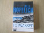 Julia Hofelich: Totwasser