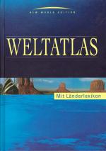 Weltatlas | Mit Länderlexikon | New World Edition