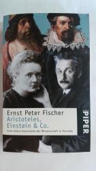 Fischer, Ernst P.: ARISTOTELES, EINSTEIN
