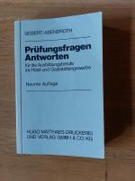 Prüfungsfragen /Antworten für die Ausbildungsberufe im Hotel- und Gaststättengewerbe