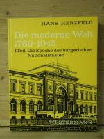 "die moderne welt 1789 - 1945" I. teil