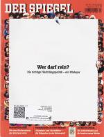 Der Spiegel Nr. 35 vom 25.8.2018 Wer darf rein? Die richtige Flüchtlingspolitik - ein Plädoyer