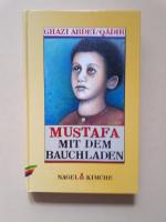 Ghazi Abdel-Qadir: Mustafa mit dem Bauch Ghazi Abdel-Qadir: Mustafa mit dem Bauch