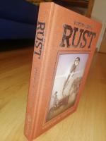 Rust Vol. 1: A Visitor in the Field. - Royden Lepp