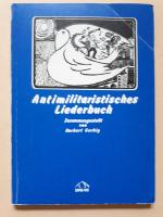 Antimilitaristisches Liederbuch